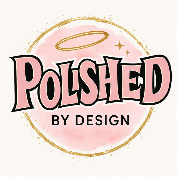 Polished by design 